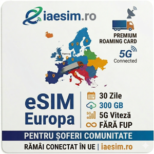 esim europa 300Gb, 5G, iaesim.ro
